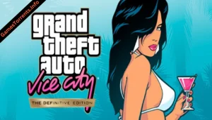 GTA Vice City Definitive Edition Gamestorrents